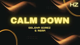 Selena Gomez & Rema - Calm Down  || Sub. Español + Lyrics