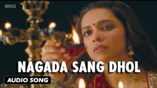 Nagada Sang Dhol | Full Audio Song | Goliyon Ki Raasleela Ram-leela