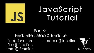 [TAGALOG] JavaScript Tutorial Part 6 - Find, Filter, Map and Reduce function