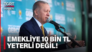 Cumhurbaşkanı Erdoğan'dan Emekliye Seyyanen Zam Açıklaması: Adaletsizliğin Farkındayız - TGRT Haber