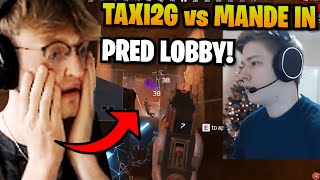 when Taxi2g runs into Mande \u0026 Albralelie in Pred Lobby.. (INSANE 2v3)