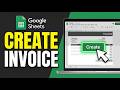How to Create Invoice in Google Sheets (Full Guide 2026)