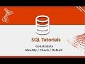 SQL Tutorials - 7.Constraints - Identity / Check / Default