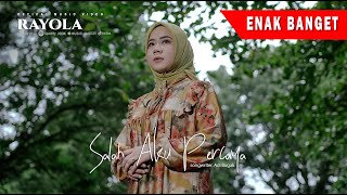 RAYOLA TERBARU 2023 - SALAH AKU PERCAYA ( OFFICIAL MUSIC VIDEO )