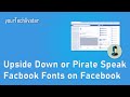 How To Upside Down Facebook Fonts on Facebook | Use Different Stylish Fonts in Facebook