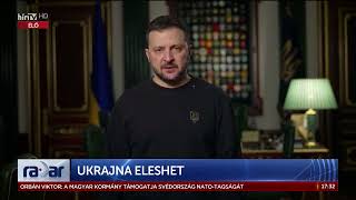 Radar - Ukrajna eleshet - HÍR TV