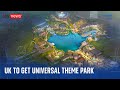 PM hails 'momentous' day as Universal chooses UK as location for first theme park in Europe