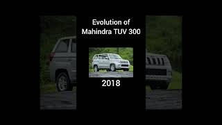 evolution of Mahindra TUV 300 (2015~2023) #viral