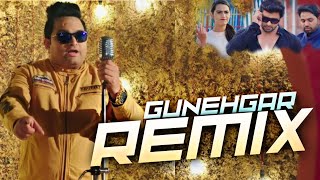 Guhneghar Remix | Raju panjabi , Vijay verma ,KD | safai deni band kar di dj song
