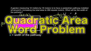 Quadratic Equation Area Word Problem