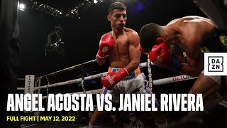 FULL FIGHT | Angel 'Tito' Acosta vs. Janiel Rivera