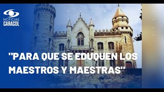 Petro anuncia que castillo Marroquín será entregado a la Universidad Pedagógica