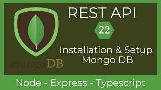 22 Installation & setup of Mongo DB | REST API with Node & TypeScript | UiBrains