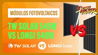 Comparativa Paneles Solares: TW 545w VS Longi 540w