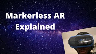 Markerless AR Explained