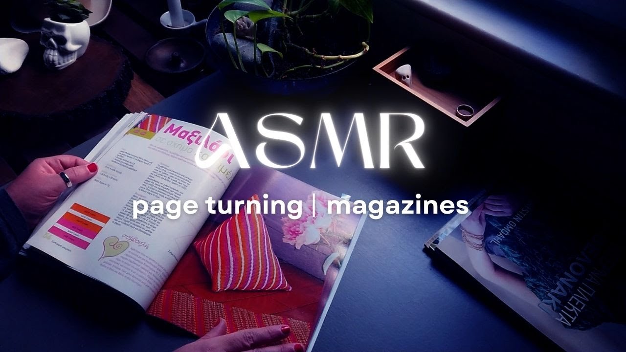 Asmr Page Turning Magazines No Talking Youtube