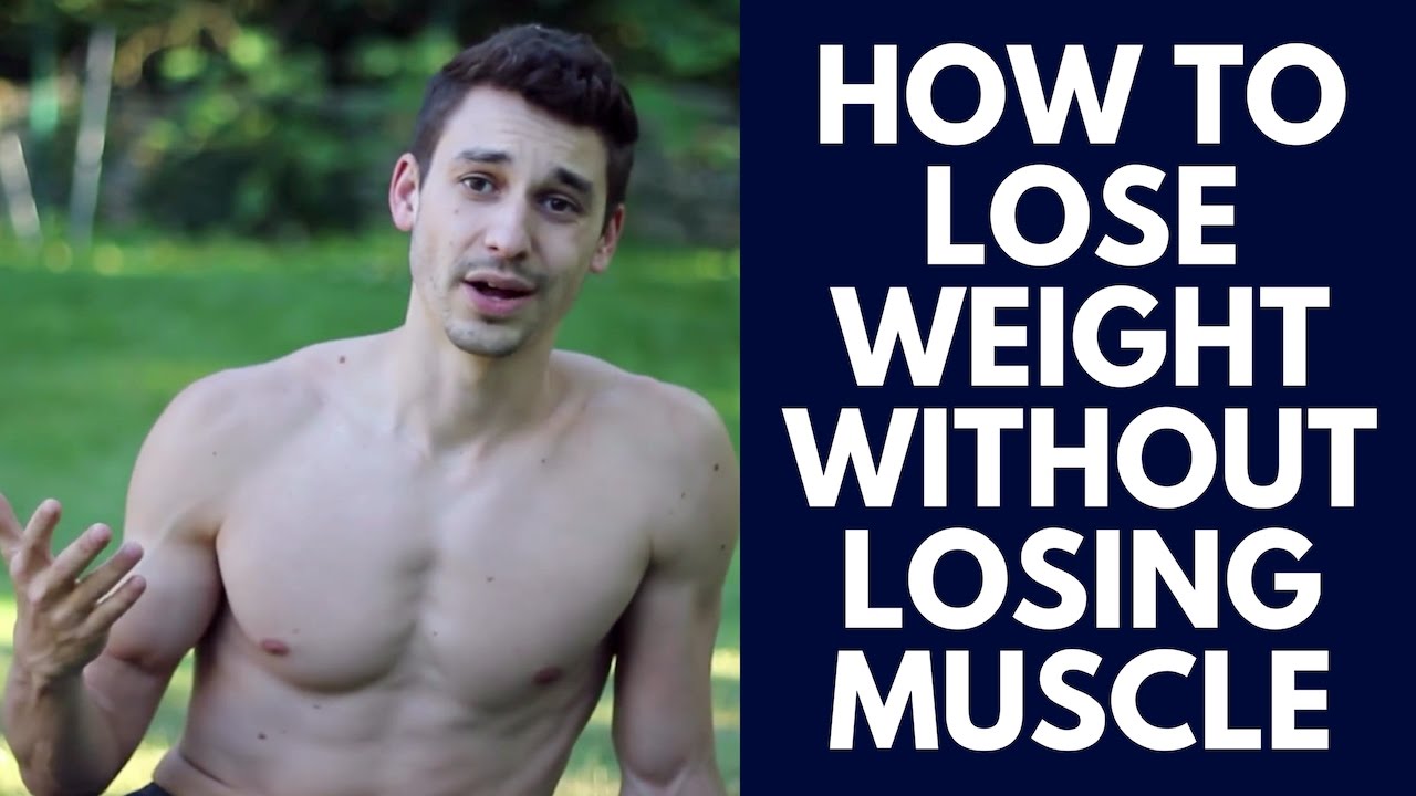 How To Lose Fat WITHOUT Losing Muscle - YouTube