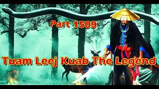 Tuam Leej Kuab The Legend Hmong Warrior  (part 1509)