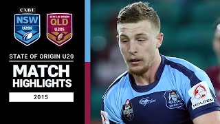 NSW v QLD | Under 20 State of Origin 2015 | Match Highlights | NRL