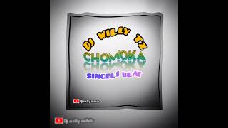 CHOMOKA_SINGELI BEAT_DJ WILLY TZ (Official Audio)