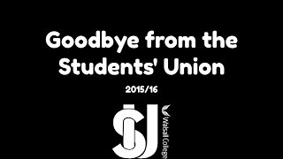 Goodbye From Walsall College SU