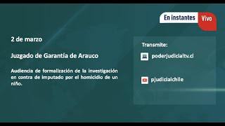 Audiencia de formalización de imputado por homicidio de Tomás Bravo