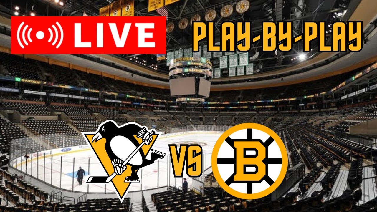 LIVE: Pittsburgh Penguins VS Boston Bruins Scoreboard/Commentary! - YouTube