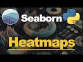 Visualisations with Seaborn & Python: Heatmaps