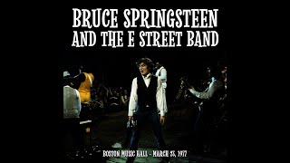 Bruce Springsteen - 3/23/77 Live Concert Boston