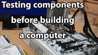 Testing computer components