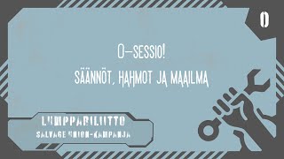 Maailmanluonti ja hahmot | Noppatuuri: Lumppariliitto | Jakso 0