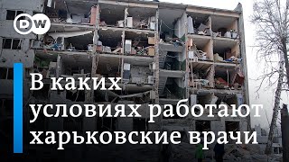 В каких условиях работают врачи в Харькове