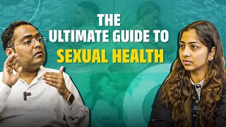 Want Better Sex Life? Watch Dr. Ramit Kamate's Expert Tips Now