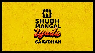 Shubh Mangal Zyada Saavdhan | Teaser | Aanand L Rai | Ayushmann Khurrana | Eros Now
