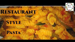 Restaurant Style Pasta | ರೆಸ್ಟೋರೆಂಟ್ ಶೈಲಿಯ ಪಾಸ್ಟಾ | रेस्टोरेंट स्टाइल पास्ता