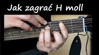 Jak zagrać AKORD H MOLL | JAK GRAĆ NA GITARZE | NAUKA GRY NA GITARZE