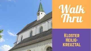 Walking through: Kloster Heiligkreuztal in GERMANY