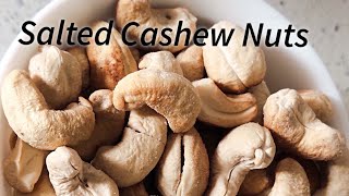 Salted Cashew Nuts in just 2 min | Roasted Cashew Nuts | Goan Foodie |