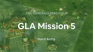 GLA Mission 5 - C\u0026C Generals Zero Hour Campaign Gameplay [Hard Army]