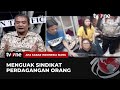 Rayuan Sindikat Perdagangan Orang | AKIS tvOne