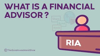 What is a Financial Advisor? (RIA) (CFP) (CHFC) Explained