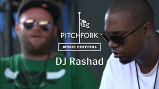 DJ Rashad - Pitchfork Music Festival 2013