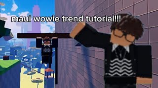MAUI WOWIE TREND TUTORIAL!!! Game name: platformer test