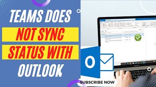 Teams Does Not Sync Status With Outlook | How to Sync Microsoft Teams With Outlook Status