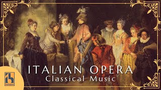 Italian Classical Music | Italian Opera