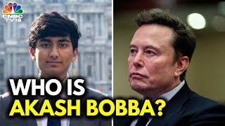 Meet Akash Bobba, The Indian-Origin Berkeley Alumnus Picked For Elon Musk’s DOGE | N18G | CNBC TV18