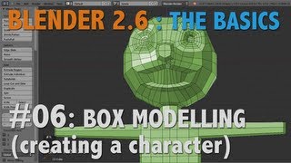 Blender 2.6 Basics #06 : Box Modelling #b3d