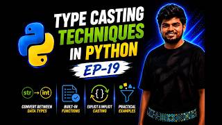 Type Casting Techniques in Python EP-19