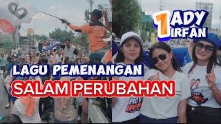 Lagu pemenangan Pilkada Bima Ady Irfan, salam Perubahan