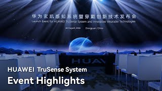 HUAWEI TruSense System - Event Highlights